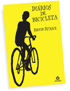Viajando pelo Mundo Urbano na Bicicleta de David Byrne